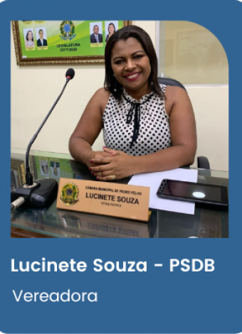 Vereadora Lucinete Souza – PSDB