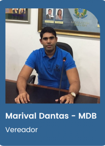 Vereador Marival Dantas – MDB